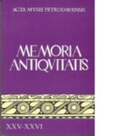Memoria Antiquitatis XXV – XXVI (2008-2009)