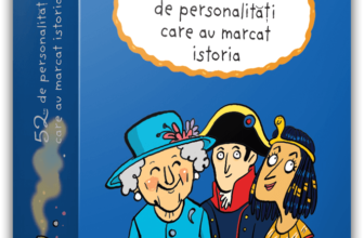 52 de personalitati care au marcat istoria