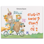 Cine-i? Unde? Cum? si Ce? – ghicitori Simona Epure