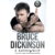 La ce-i bun butonul ăsta? O autobiografie Bruce Dickinson